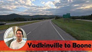 Driving from Yadkinville to Boone North Carolina  US421 from US601 to Old US421 [upl. by Anerres]