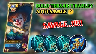 BUILD HARLEY TERSAKIT AUTO SAVAGE 🔥  Mobile legends [upl. by Lehcer]