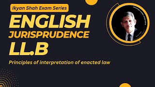 LLB 5 Years Principles of interpretation of enacted law [upl. by Rahel]