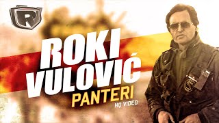 Roki Vulovic  Panteri Official Video HQ [upl. by Short]