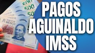 Aguinaldo IMSS e ISSSTE 2023 Â¿CuÃ¡ndo se paga [upl. by Entwistle]