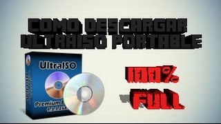 Como Descargar UltraISO 100 FULL PortableWindows 78 amp 10GRATIS 2015 [upl. by Klement630]