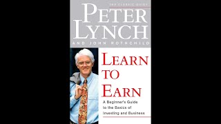 Peter Lynch  Learn To Earn  Full Audiobook [upl. by Feriga57]