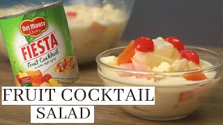 FRUIT COCKTAIL SALAD  4 Ingredients Fruit Salad Recipe [upl. by Maiga]