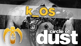 Circle of Dust  kOS [upl. by Spevek657]