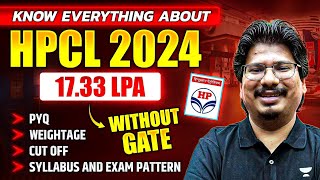 How To Prepare HPCL 2024 Exam  HPCL Exam Strategy  Exam Pattern  CutOff  Weightage  Syllabus [upl. by Rovelli]