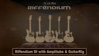 Audiofier RIFFENDIUM DI with Amplitube amp GuitarRig [upl. by Derfliw]