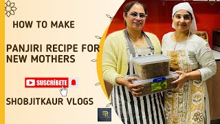 How to make Panjiri for New Mother  Panjiri Recipe After delivery moms and dad [upl. by Llemmart]