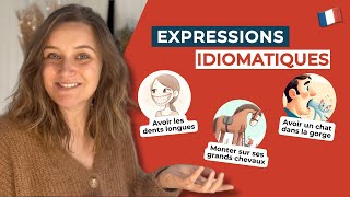 Les 60 EXPRESSIONS IDIOMATIQUES les plus utilisées par les FRANÇAIS NATIFS [upl. by Hastings980]