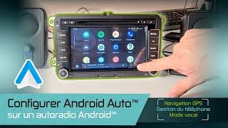 Test  Configuration Android Auto dans un autoradio Android [upl. by Sholem]