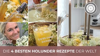 MEINE 4 TOP Rezepte mit Holunder  KULINARIK DEKO amp GESUNDHEIT  Natürliches Deo  Gesunder Eistee [upl. by Suolhcin]