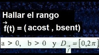 Rango de funciones vectoriales de variable real ejemplo 2 [upl. by Ramaj140]