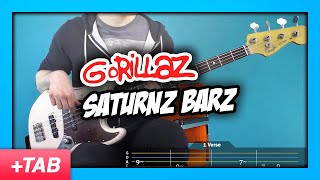 Gorillaz  Saturnz Barz  Bass Cover with Play Along Tabs [upl. by Halullat]