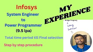 Infosys  System Engineer  Power Programmer  Bridge Program  Process to become SE to PP [upl. by Mera721]