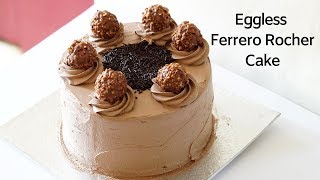 Ferrero Rocher Cake  Eggless Ferrero Rocher Cake  Non Dairy Whipped Cream Cake [upl. by Gaylor]