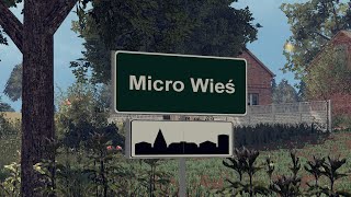 Farming Simulator 15  Micro Wieś Map [upl. by Earb]