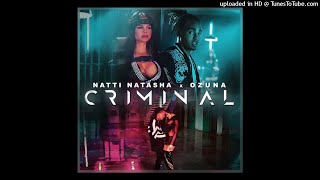 Natti Natasha Ft Ozuna  Criminal [upl. by Francesca]