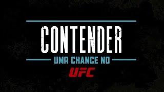 Chamada da série quotContender Uma Chance no UFCquot na Globo 25082018 [upl. by Greg759]