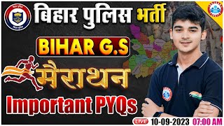 Bihar Police Constable 2023 Bihar GK GS Marathon Bihar GS Important PYQs By Durgesh Sir [upl. by Netsew]