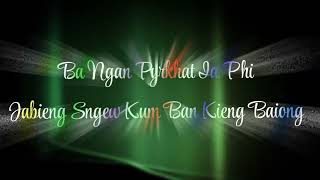 Khasi song lyric Kum I Thapbalieh by Shibor Mawkon [upl. by Annaj445]