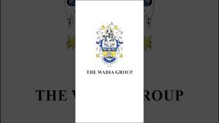 Wadia Group  Company of the day [upl. by Rairb601]