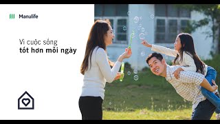 Phim giới thiệu Manulife  Công ty BHNT nước ngoài đầu tiên tại Việt Nam [upl. by Si]