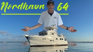 Nordhavn 64 In Depth Review [upl. by Coletta515]