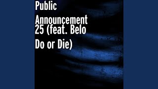 25 feat Belo Do or Die [upl. by Fay]