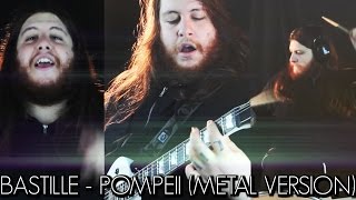 Bastille  Pompeii Metal Version by Danny Metal [upl. by Asselem371]