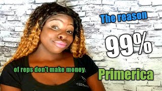 The reason why 99  of people dont make money in Primerica [upl. by Park]