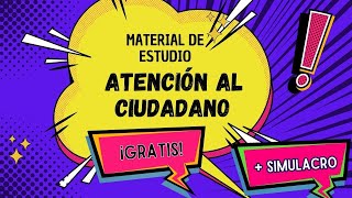 Material de estudio ATENCIÓN AL CIUDADANO GRATIS [upl. by Aleyak]