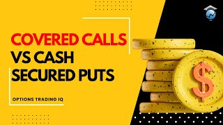 Covered Calls vs Cash Secured Puts in 5 minutes [upl. by Clapp405]