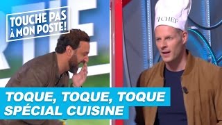 Toque toque toque  Spécial cuisine [upl. by Onirotciv]