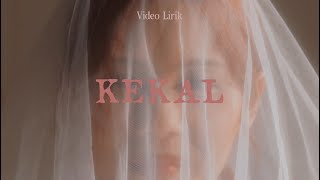 Nadin Amizah  Kekal Official Lyric Video [upl. by Osicran]