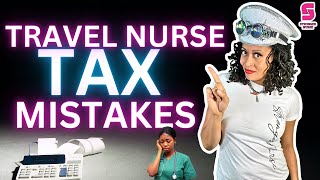 Travel Nurse TAX Mistakes  Stronger Nurse Universe [upl. by Holzman]