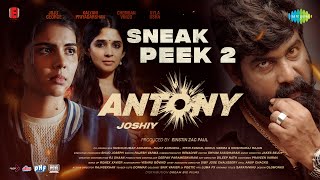 Antony  Sneak Peek 2  Joju George Kalyani Priyadarshan Nyla Usha  Joshiy  Jakes Bejoy [upl. by Ytinav888]