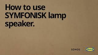 How to use SYMFONISK lamp speaker [upl. by Raines]