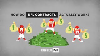 How Do NFL Contracts Actually Work  Ringer PhD  The Ringer [upl. by Annor513]