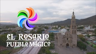 El Rosario Sinaloa Conociendo Pueblos Mágicos [upl. by Malek]