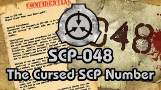 SCP048 The Cursed SCP Number [upl. by Goddart]