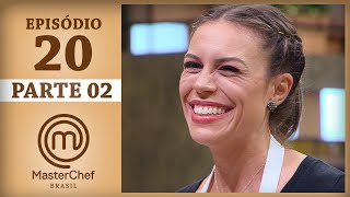 MASTERCHEF BRASIL 18072017  PARTE 2  EP 20  TEMP 04 [upl. by Nylynnej]