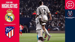 Resumen Supercopa de España  Real Madrid 53 Atlético de Madrid  Semifinal  🔴 RFEF [upl. by Amjan]