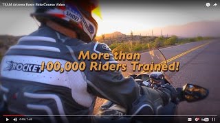 Basic RiderCourse Video Get Your AZ Motorcycle License  TEAM Arizona Motorcyclist Training Centers [upl. by Yerhpmuh926]