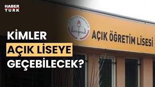 MEB açık liseye geçiş şartlarını belirledi [upl. by Aidua]