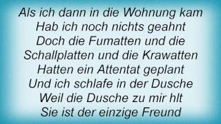 Farin Urlaub  Dusche Lyrics [upl. by Angelina]