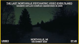 Exploring the Massive Northville Psychiatric Hospital  Northville MI [upl. by Podvin]