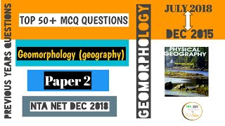 Paper Geomorphology Geography top 50 questions for NTA Dec NET 2018 [upl. by Anniahs]