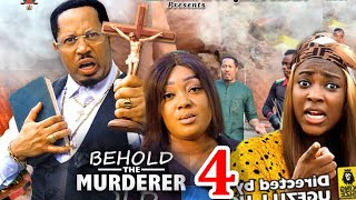 BEHOLD THE MURDERER SEASON 4 New Movie Mike Ezuruonye Peggy Ovire amp Ella Idu 2024 Latest [upl. by Percy505]