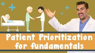 Patient Prioritization for fundamentals Part 1 [upl. by Atem29]