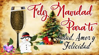 FELIZ NAVIDAD 2023 con BONITO MENSAJE DE NAVIDAD 🎄 PROSPERO AÑO NUEVO 2024 🎄Feliz noche buena [upl. by Cida]